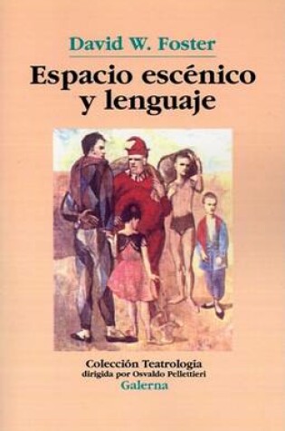 Cover of Espacio Escenico y Lenguaje