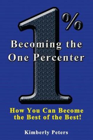 Cover of Becoming the One Percenter