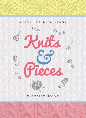 Book cover for Knits & Pieces