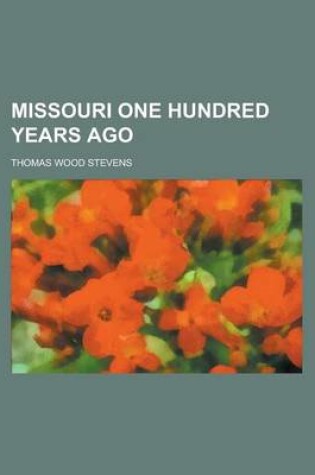 Cover of Missouri One Hundred Years Ago