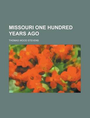 Book cover for Missouri One Hundred Years Ago