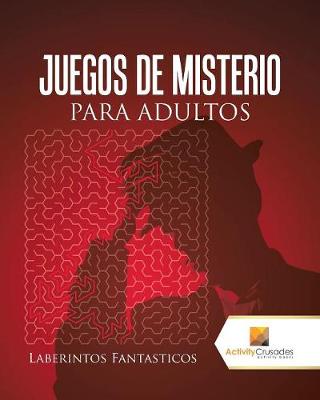 Book cover for Juegos De Misterio Para Adultos