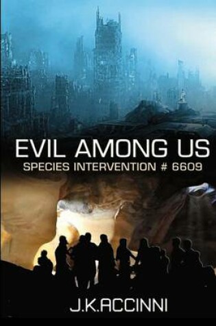 Cover of EVIL AMONG US Species Intervention #6609