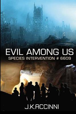 Cover of EVIL AMONG US Species Intervention #6609