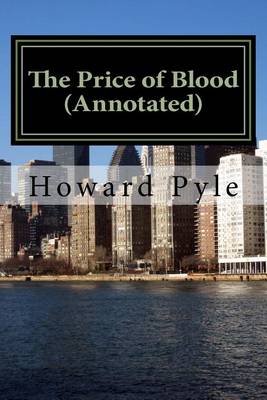 Book cover for The Price of Blood (Annotated)