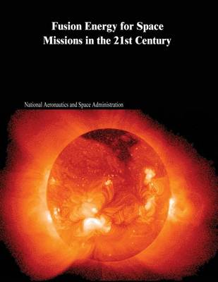 Book cover for Fusion Energy for Space Missions in the 21st Century