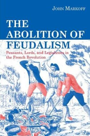 Cover of The Abolition of Feudalism