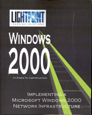 Cover of Implementing a Microsoft Windows 2000 Network Infrastructure