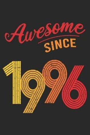 Cover of Awesome Since 1996