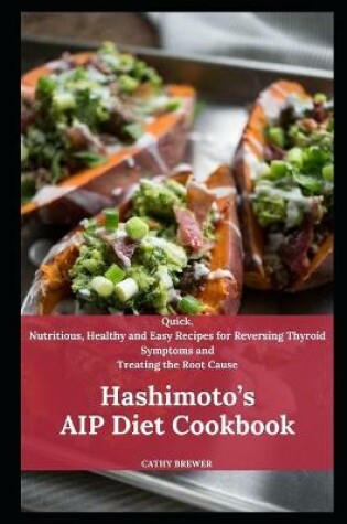 Cover of Hashimoto's AIP Diet Cookbook