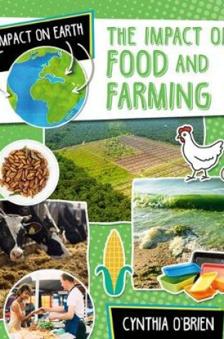 Cover of The Impact of Food and Farming