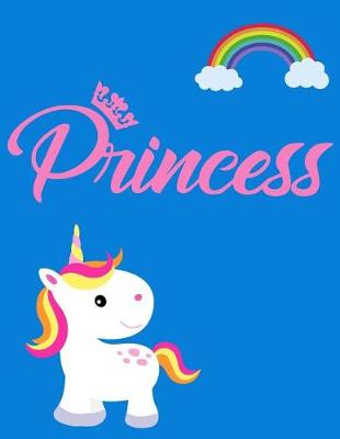 Book cover for Princess Rainbow Unicorn Large School Composition Notebook Wide Ruled