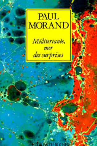 Cover of Mediterranee, Mer Des Surprises