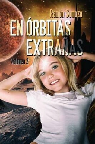 Cover of En orbitas extranas