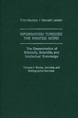 Book cover for Information Through The Printed Word Volume 4