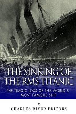 Book cover for The Sinking of the RMS Titanic