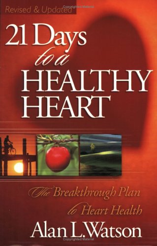 Book cover for 21 Days to a Healthy Heart