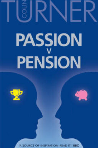 Cover of Passion v Pension
