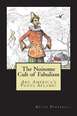 Book cover for The Noisome Cult of Fabulism