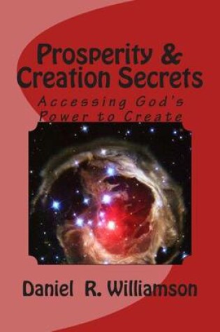 Cover of Prosperity & Creation Secrets