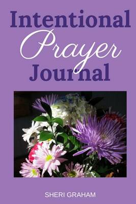 Book cover for Intentional Prayer Journal