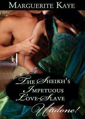 Book cover for The Sheikh's Impetuous Love-Slave