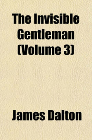 Cover of The Invisible Gentleman (Volume 3)