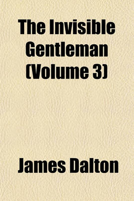 Book cover for The Invisible Gentleman (Volume 3)