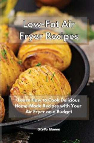 Cover of Low-Fat Air Fryer Recipes