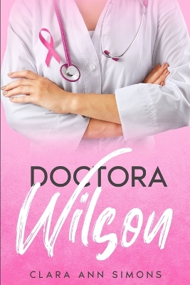 Book cover for Doctora Wilson