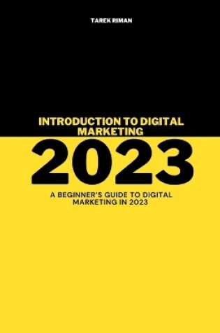 Cover of Introduction To Digital Marketing 2023