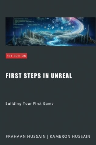 Cover of First Steps in Unreal