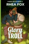 Book cover for Glory Troll