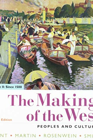 Cover of The Making of the West, Volume 2: Since 1500