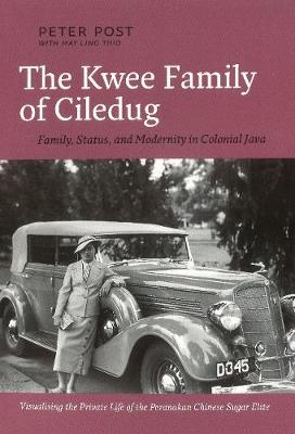 Book cover for The Kwee Family of Ciledug