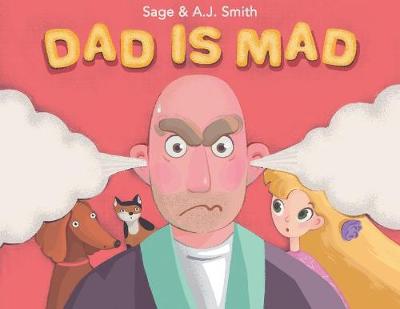 Book cover for Dad Is Mad