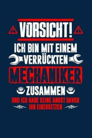 Cover of Mit Verrucktem Mechaniker...