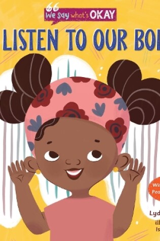 Cover of We Listen to Our Bodies
