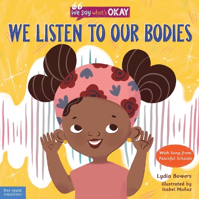 Book cover for We Listen to Our Bodies