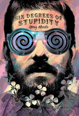 Book cover for Six Degrees Of Stupidity