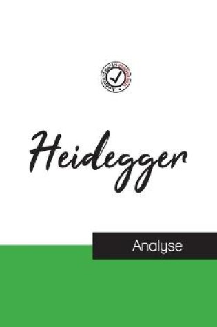 Cover of Heidegger (etude et analyse complete de sa pensee)