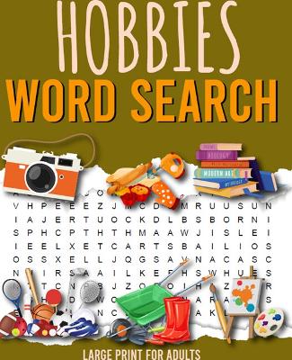 Book cover for Hobbies Word Search Large Print for Adults