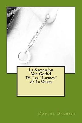 Cover of La Succession Von Gothel IV