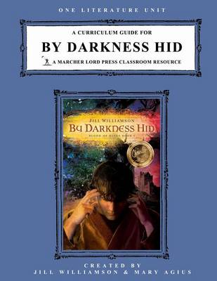 Cover of A Curriculum Guide for by Darkness Hid
