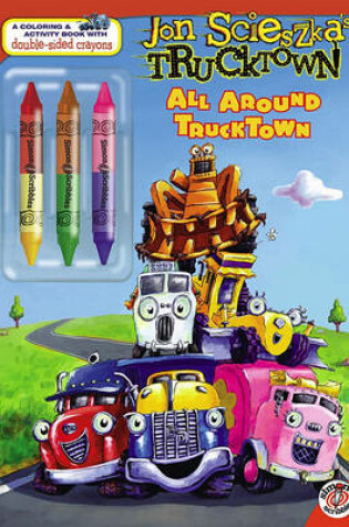 Cover of All Around Trucktown