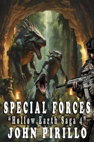 Cover of Special Forces, Hollow Earth Saga 4