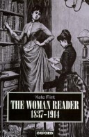 Book cover for The Woman Reader, 1837-1914