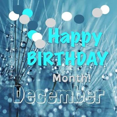 Book cover for Happy Birthday Month- December