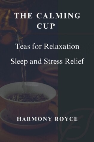 Cover of The Calming Cup