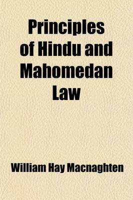 Book cover for Principles of Hindu and Mahomedan Law